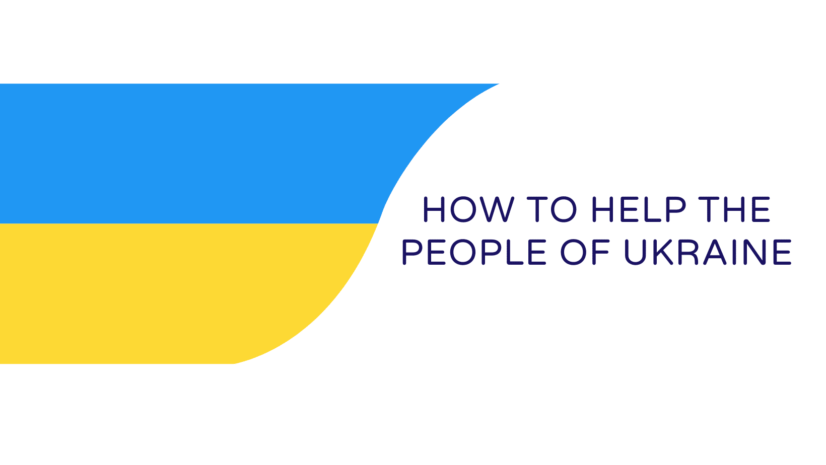 How to Help the People of Ukraine — Selflessly